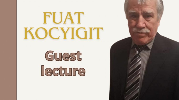 Guest lecture - Fuat Kocyigit